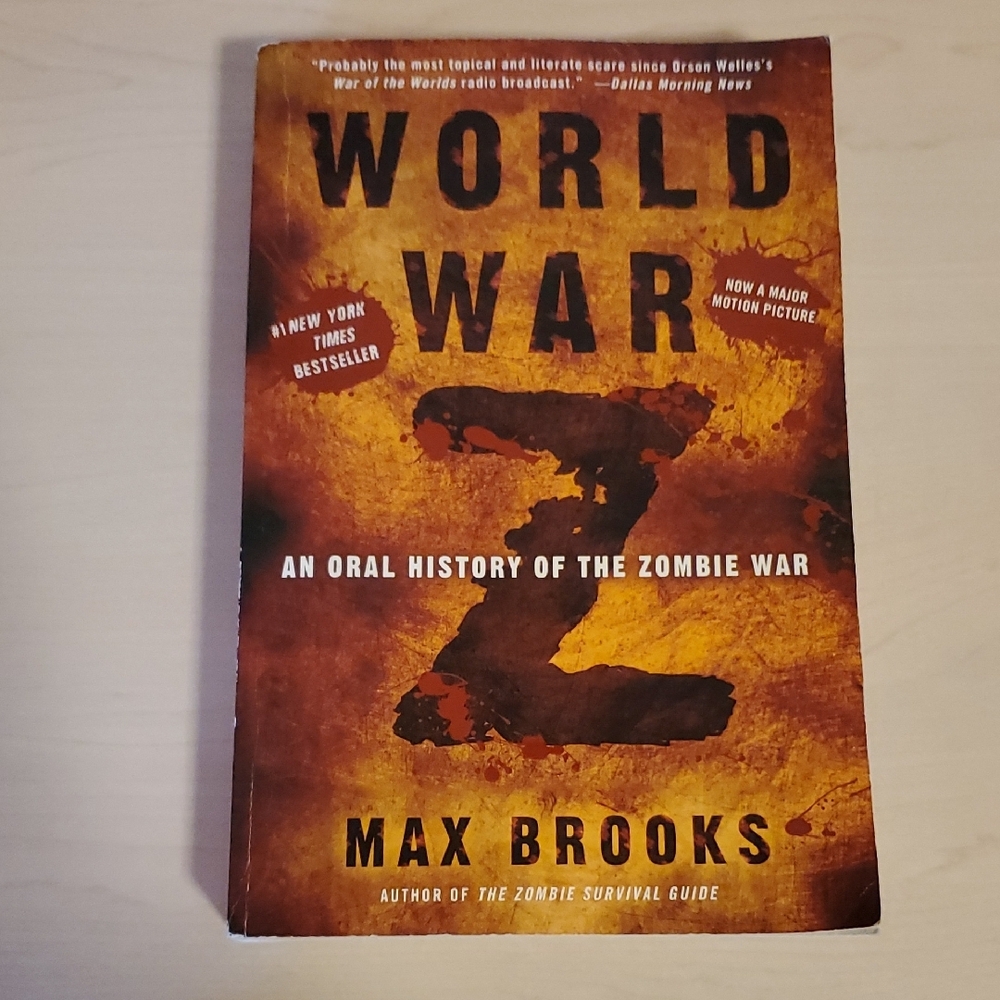 World War Z - An Oral History of the Zombie War by Max Brooks